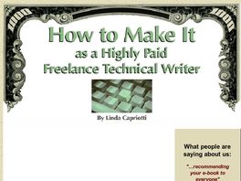 Go to: How To Make It As A Highly Paid Freelance Technical Writer.