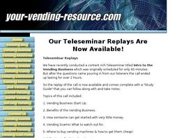 Go to: Intro To The Vending Business Teleseminar!