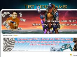 Go to: Test Video Games - Make Money As A Video Games Tester.