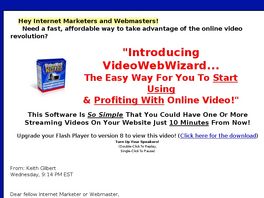 Go to: Video Web Wizard 2.0 Software - Put Video On Any Website In 10 Minutes