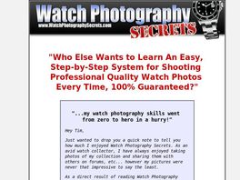 Go to: Watch Photography Secrets - Learn How To Take Better Watch Photos Now!