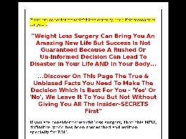 Go to: Weight Loss Surgery Secrets.