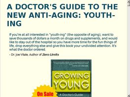 Go to: Growing Young: A Doctor's Guide To The New Anti-aging
