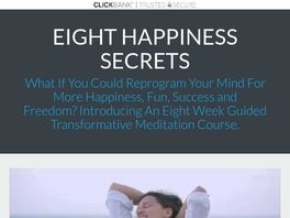 Go to: Eight Happiness Secrets Meditation Program