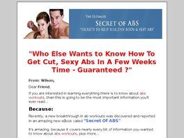 Go to: Learn The Biggest Secret of Abs workouts. Affiliates 70%!!