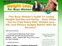Go to: Weight Loss For The Busy Woman - Niche E-book.
