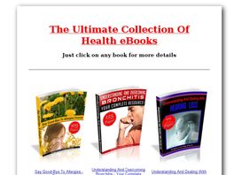 Go to: The Ultimate Collection Of Health Ebooks - 13 Sites To Promote!