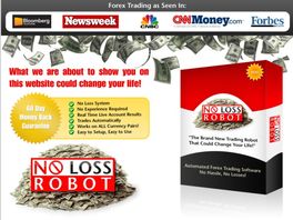 Go to: Amazing Automated Forex Robot - The No Loss Robot