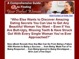 Go to: A Guide To Finding Your Perfect Woman.