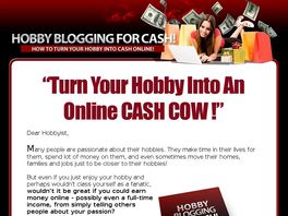 Go to: Hobby Blogging For Cash!