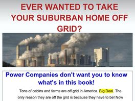 Go to: Wicked Hot Topic, How To Go Off Grid In The Burbs! - 75 Percent!