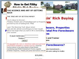 Go to: Get Filthy Stinkin' Rich Buying Pre-Foreclosures.