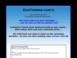 Go to: DonTommy.com - Your guide to become a fulltime betFair trader!