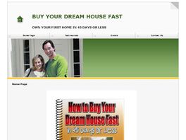 Go to: Buy Your Dream Home Fast...in 45 Days Or Less.
