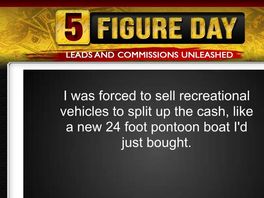 Go to: Bryan Winters' All New 5figureday.com - Massive Monthly Payout!