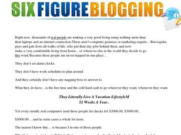 Go to: Six Figure Blogging - Earning $2.15 Per Click!