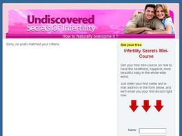 Go to: Undiscovered Secrets Of Infertility.