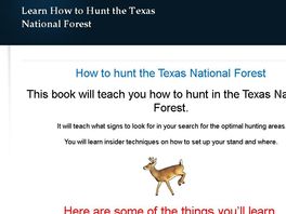 Go to: Learn How To Hunt The Texas National Forest.