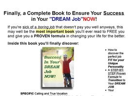 Go to: Succeed In Your Dream Job Now