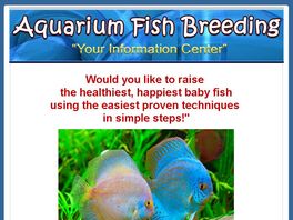 Go to: Aquarium Fish Breeding - Your Easy Guide