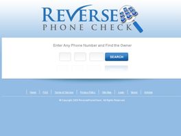 Go to: Reverse Phone Check- 75% Rev Share + Cash Bonuses