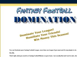 Go to: Fantasy Football Domination Guide & Personal Coach.