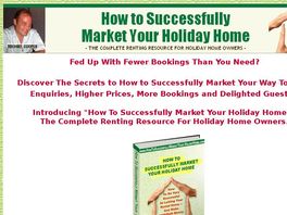 Go to: How To Successfully Market Your Holiday Home