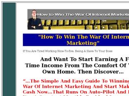 Go to: How To Win The War On Internet Marketing 70% Commision.
