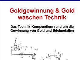 Go to: Goldgewinnung & Gold Waschen Technik