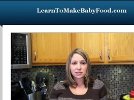 Go to: LearnToMakeBabyFood.com