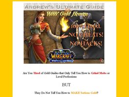 Go to: Andrew's Ultimate Guide to WoW Gold Heaven