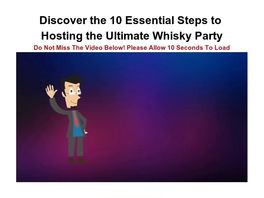 Go to: Ten Essential Steps To Hosting The Ultimate Whisky Party