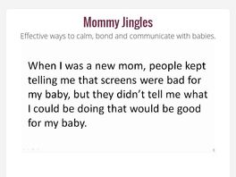 Go to: Mommy Jingles Musical Parenting Program