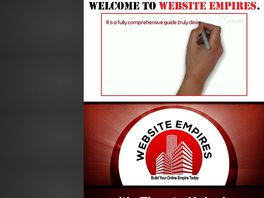Go to: Website Empires - Build Your Online Empire Today