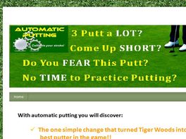 Go to: Automatic Putting- Calibrate Your Stroke, 60% Comission!
