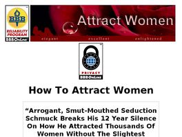 Go to: How To Attract Women.