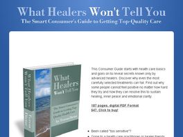 Go to: The Smart Consumers Guide To Healers & Top Quality Health Care