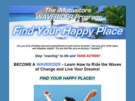 Go to: Earn residual income helping people to find their happy place!