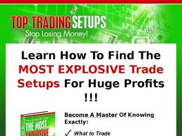 Go to: How To Find And Trade The Most Explosive Setups For Huge Profits