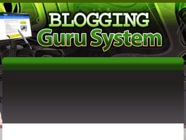 Go to: Blogging Guru System - Affiliates Earn 50% Commissions!