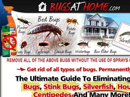 Go to: Bugs At Home: Get Rid Of All Bugs And Ants Today!