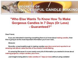 Go to: Secrets Of Successful Candle Making E-book.