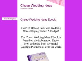 Go to: Cheap Wedding Ideas Ebook, Elegance On A Budget