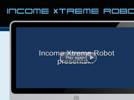 Go to: Income Xtreme Robot - Huge *$5.62* Epc And $925 Per Sale!