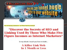 Go to: A Killer Link Web - Build Your Own Traffic Funnel System!