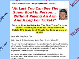 Go to: Super Bowl Ticket Secrets.