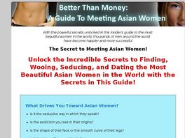 Go to: Better Than Money: A Guide To Meeting Asian Women.