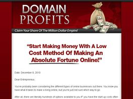 Go to: Domain Profits - Your Share Of This $Million Empire!