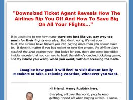 Go to: Insider Secrets To Cheap Flights - Downsized Agent Reveals All
