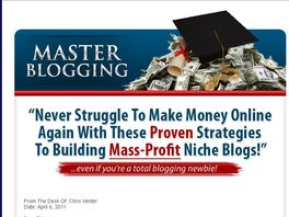 Go to: How To Master Blogging, Complete Guide To High Profit Niche Blogs!